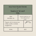 Matted Hair Mildew Odor & Sour Smelly Scalp Oil